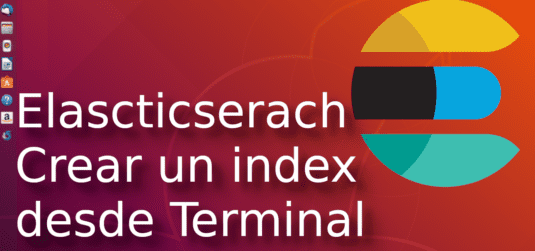 02. Elasticsearch crear index
