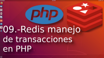 09. Redis manejo de transacciones en PHP