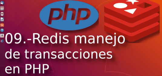 09. Redis manejo de transacciones en PHP