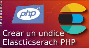 13.-Crear un index con Elasticsearch-php [Tutorial en Español??]