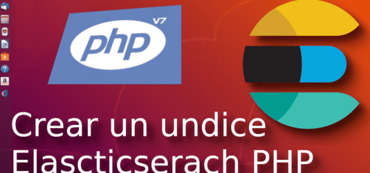 13. Crear un indice con Elascticserach PHP