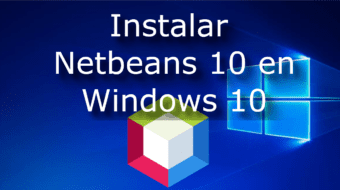 Instalar netbeans 10 en windows 10