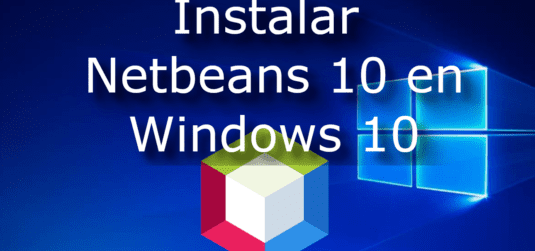Instalar netbeans 10 en windows 10