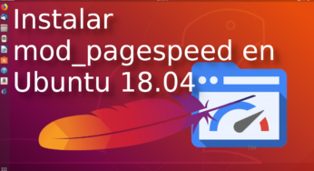 Instalar mod_pagespeed en Ubuntu 18.04 para Apache 2