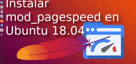 Instalar mod pagespeed en Ubuntu 18.04 para Apache 2