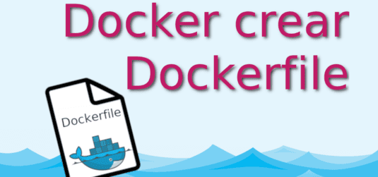 Docker crear Dockerfile