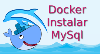 06.- Docker Instalar MySql