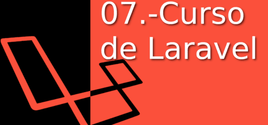 07. Curso de Laravel