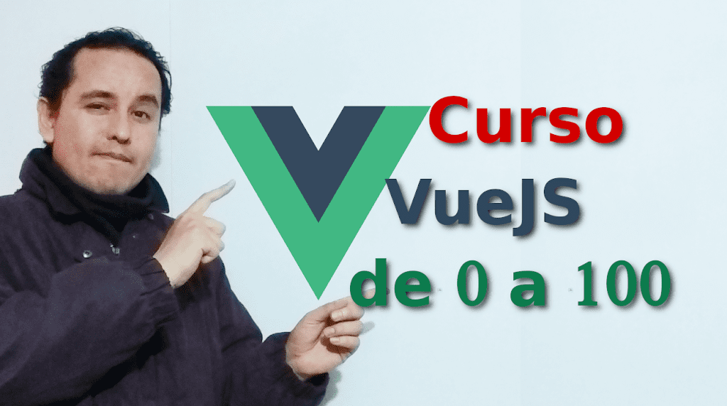 01.-Vue js 2 tutorial español ? [Hola mundo en vuejs]