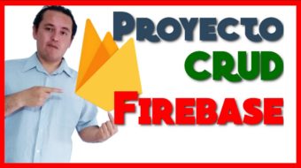 Crear un CRUD con Firebase y Angular [01]