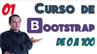 01.- Bootstrap? de 0 a 100 [Que es Bootstrap, lo necesito? ?]