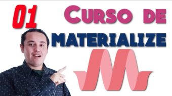 Materialize CSS? [01.- ¿Que es ?? Mi primer Hola Mundo?]