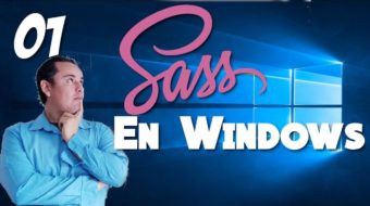 Curso de SASS🌈 de 0 a 100 [01.- Que es SASS? y como instalarlo en Windows 10]