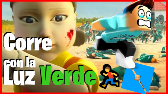 04 ROBLOX LUZ VERDE MUEVETE CON LA LUZ VERDE