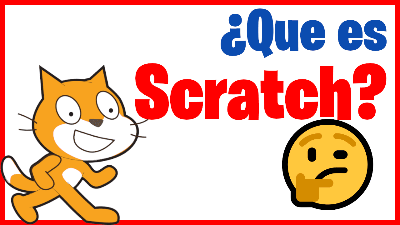 [SCRATCH TUTORIAL] ¿Que es scratch?