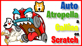 Scratch gallina atropellada 1