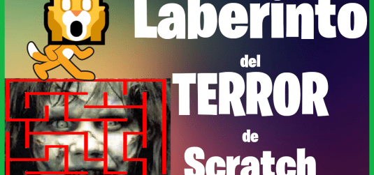 laberinto del terror de scratch