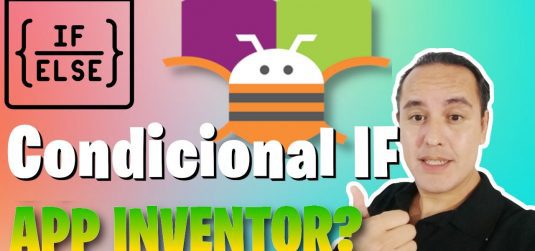 Condicional IF en Appinventor