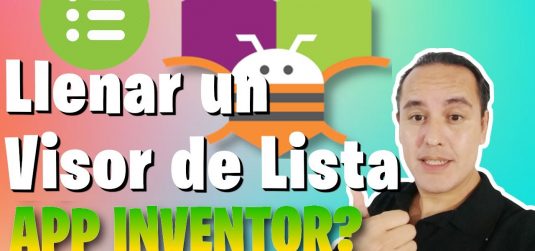 Ejercicio 2.- Llenar un VisorDeLista (ListView) en Appinventor