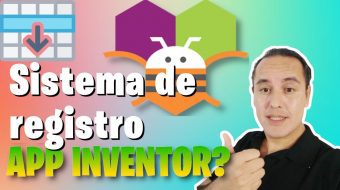 Ejercicio 3.- Crear un sistema de registro en AppInventor