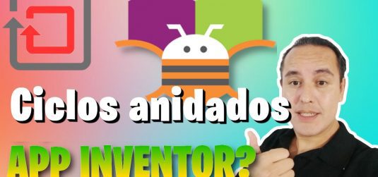 Ciclos anidados en Appinventor