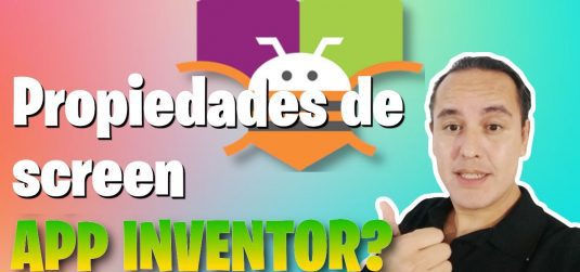 Appinventor propiedades de screen