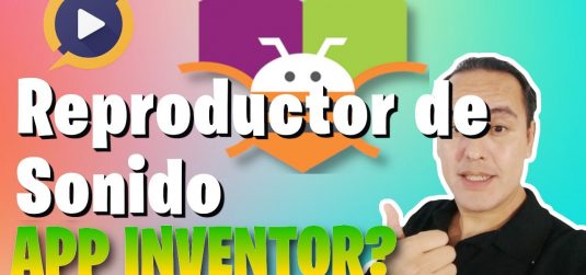 Reproductor de Sonido en AppInventor