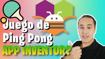 Ejercicio 10.- Juego de Ping Pong en Appinventor.