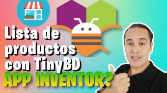 Ejercicio 14.- Lista de productos con TinyBD en Appinventor