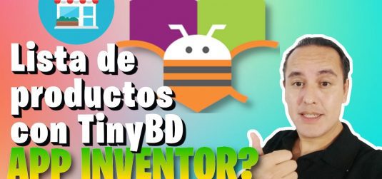 Ejercicio 14.- Lista de productos con TinyBD en Appinventor