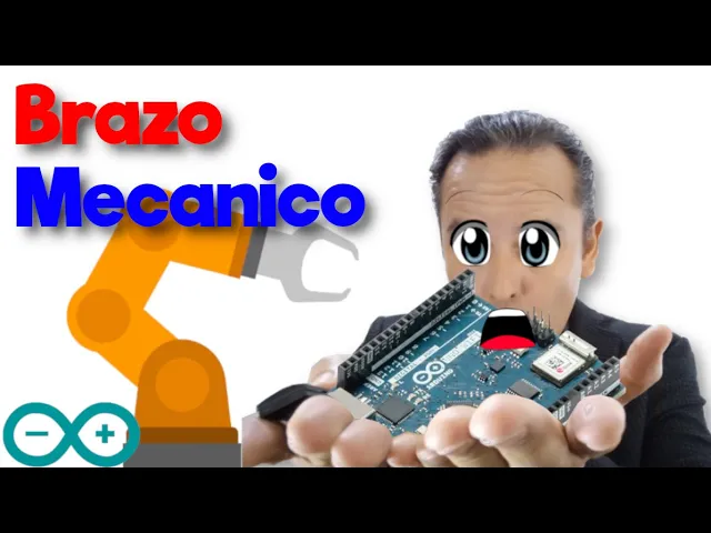 Ejercicio.- Brazo Mecánico Arduino