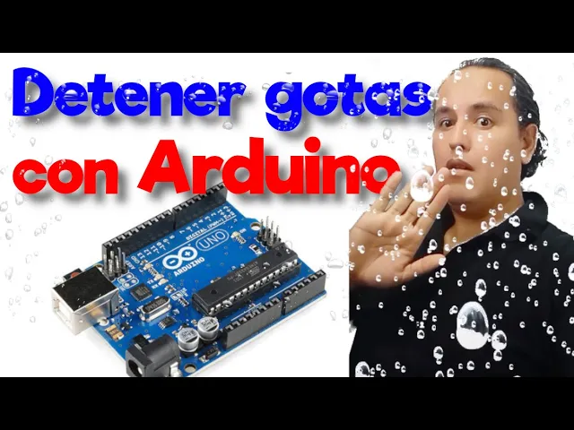 Ejercicio: Efecto detener la lluvia con Arduino