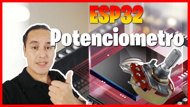 ESP32 con un potenciómetro