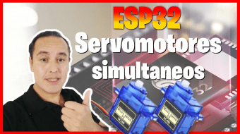 11. Esp32 con servo simultaneos