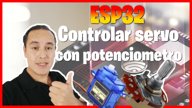 13. Controlar servo con potenciometro en ESP32