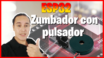 Zumbador con pulsador en el ESP32