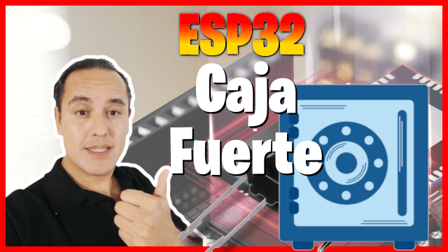 Caja fuerte con ESP32