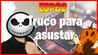 sustos con el ESP32