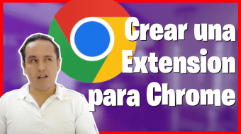 Crear extensión CHROME (última versión 2023)