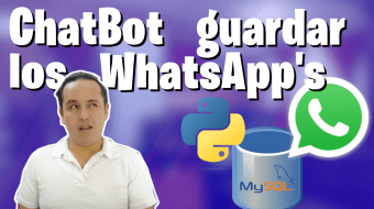 03. ChatBot almacenar mensajes python