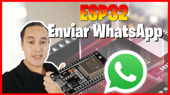 26 Esp32 enviar whatsapp