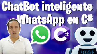 Crear un ChatBot inteligente con WhatsApp en C# (Gratis)
