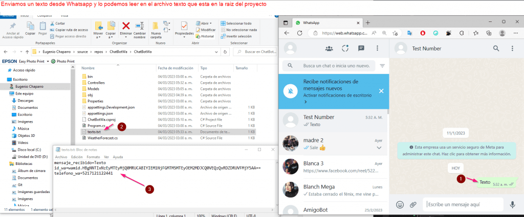 Enviamos un texto desde Whatsapp y lo podemos leer en el archivo texto que esta en la raiz del proyecto