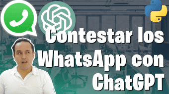 Contestar los WhatsApp con ChatGPT 36 04. WHATSAPP CHATGPT
