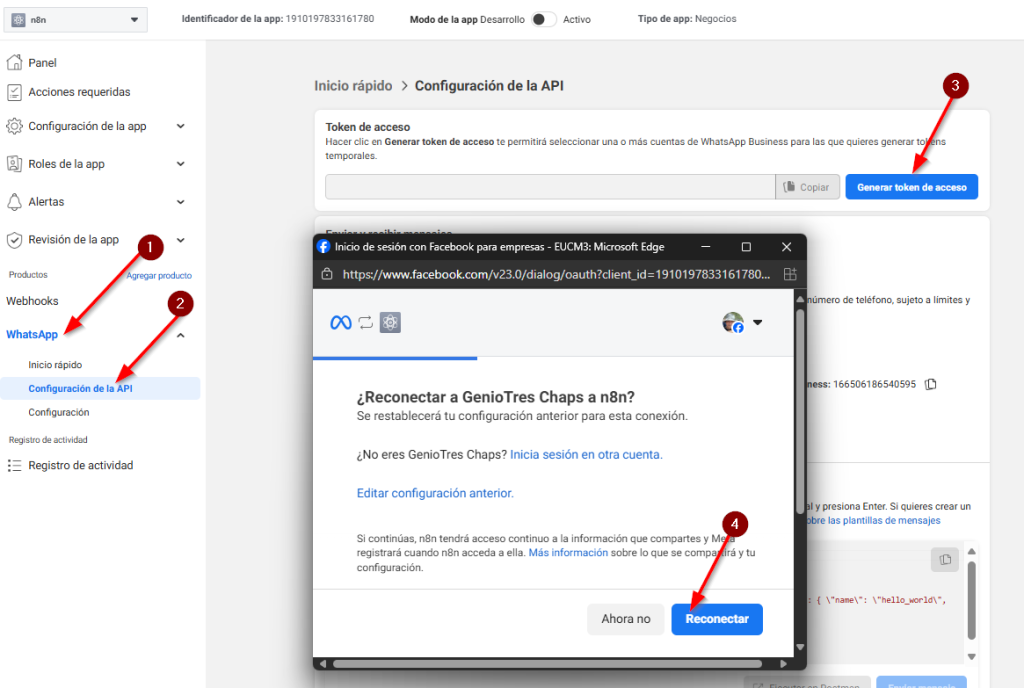 
En https://developers.facebook.com/ damos click en WhatsApp, configuración del api, click en Generar token de acceso y click en Reconectar