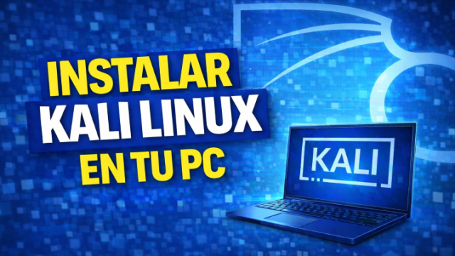 INSTALAR KALI LINUX PC